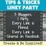 Tips & Tricks Linky Party