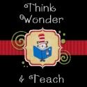 Think, Wonder, & Teach