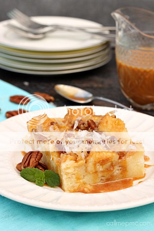 Caramel & Coconut Cream Bread Pudding » Call Me PMc